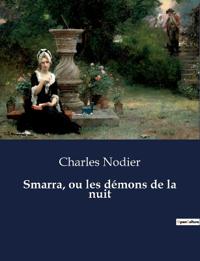 Smarra, ou les démons de la nuit