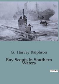 Boy Scouts in Southern Waters