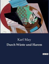 Bokomslag for "Durch Wüste und Harem"