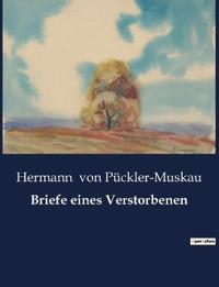 Briefe eines Verstorbenen