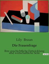 Die Frauenfrage
