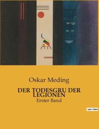 Der Todesgru Der Legionen