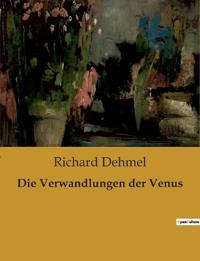 Die Verwandlungen der Venus