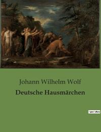 Deutsche Hausmärchen