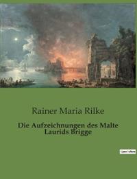 Die Aufzeichnungen des Malte Laurids Brigge