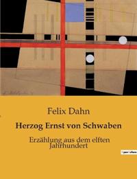 Herzog Ernst von Schwaben