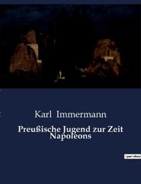 Preußische Jugend zur Zeit Napoleons