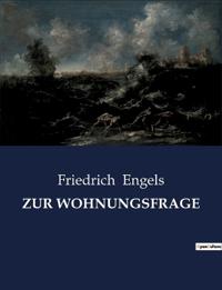 Bokomslag for "Zur Wohnungsfrage"