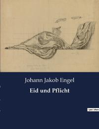 Eid und Pflicht