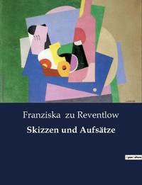 Skizzen und Aufsätze