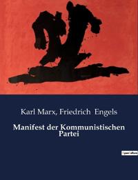 Manifest der Kommunistischen Partei