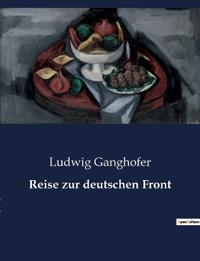 Reise zur deutschen Front