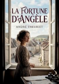 La Fortune d'Angèle