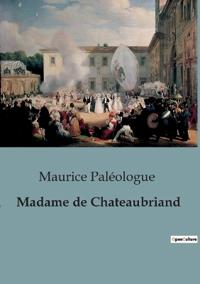 Madame de Chateaubriand