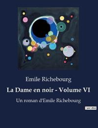 La Dame en noir - Volume VI