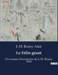 Le Félin géant