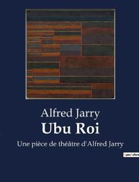 Ubu Roi