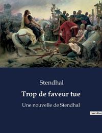 Bokomslag för "Trop de Faveur Tue"