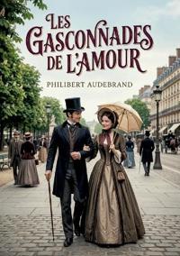 Les Gasconnades de l'amour