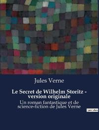 Le Secret de Wilhelm Storitz - version originale