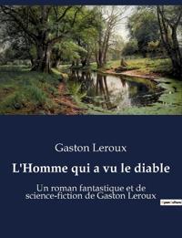 L'Homme qui a vu le diable
