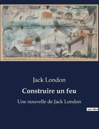 Construire un feu