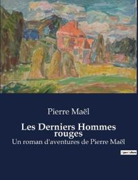 Les Derniers Hommes rouges