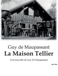 La Maison Tellier