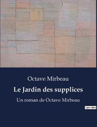 Le Jardin des supplices