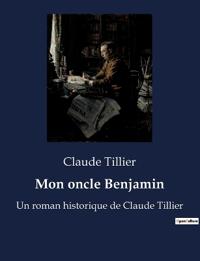 Mon oncle Benjamin