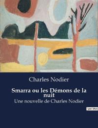 Smarra ou les Démons de la nuit