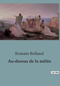 Au-dessus de la mêlée