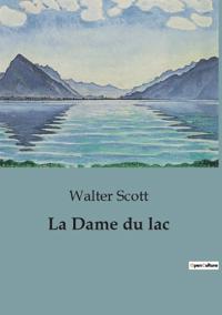 La Dame du lac