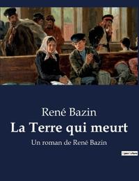 La Terre qui meurt