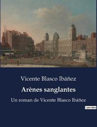 Arènes sanglantes