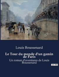 Le Tour du monde d'un gamin de Paris
