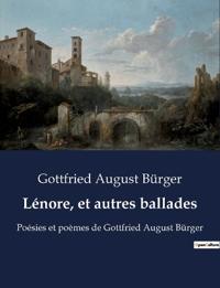 Lénore, et autres ballades