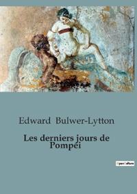 Les derniers jours de Pompéi