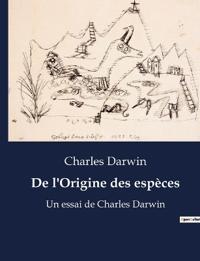 De l'Origine des espèces