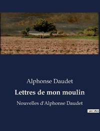 Lettres de mon moulin