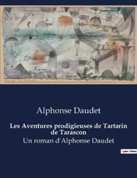 Les Aventures prodigieuses de Tartarin de Tarascon