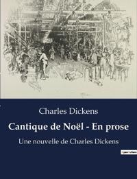 Cantique de Noël - En prose