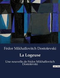 La Logeuse