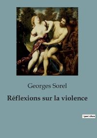 Bokomslag för "Réflexions Sur La Violence"