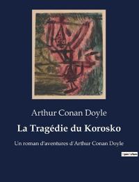La Tragédie du Korosko