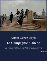 La Compagnie blanche