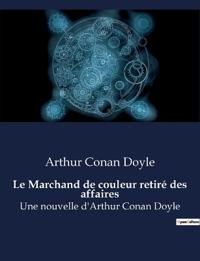 Le Marchand de couleur retiré des affaires