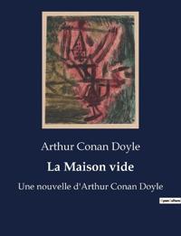 La Maison vide