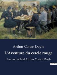 L'Aventure du cercle rouge