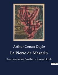 La Pierre de Mazarin
